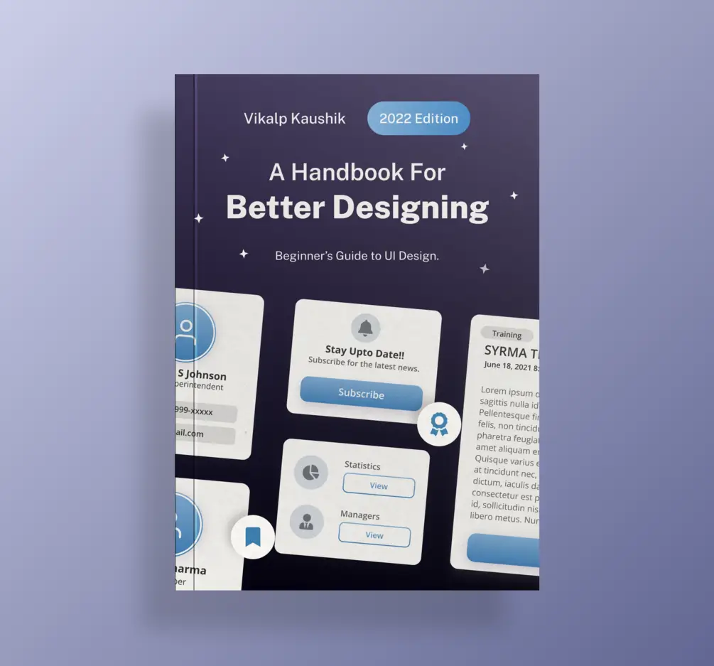 Handbook for Better Designing